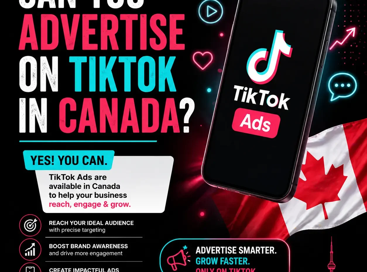 Can You Advertise on TikTok in Canada?