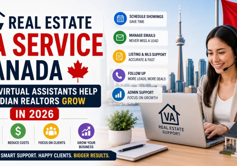 Real Estate VA Service Canada: How Virtual Assistants Help Canadian Realtors Grow in 2026